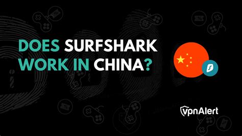 does surfshark vpn work in china